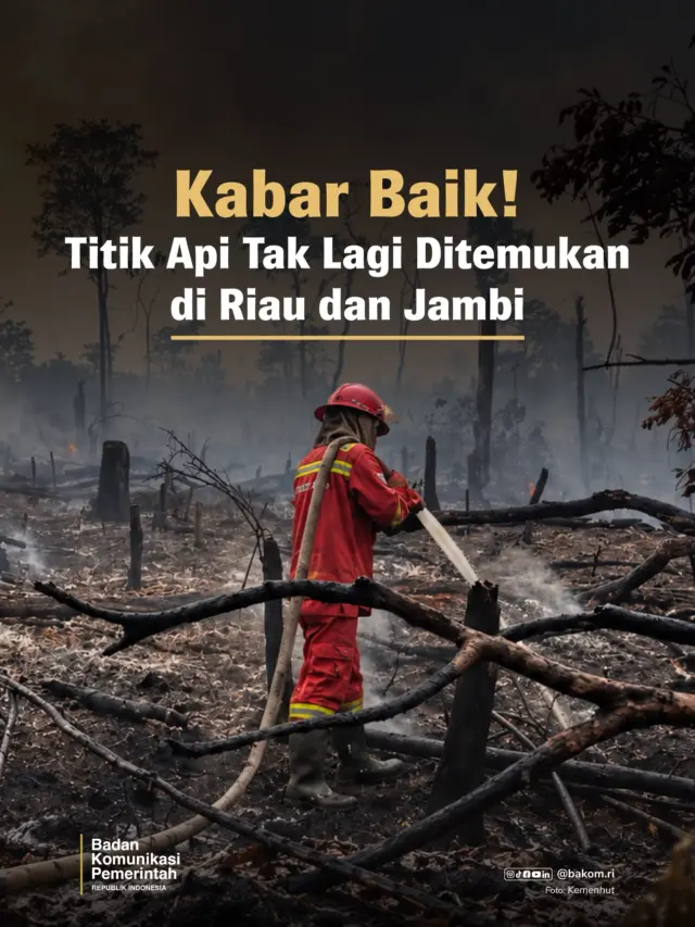 Kabar baik dalam penanganan kebakaran hutan dan lahan (karhutla). Berdasarkan pemantauan terbaru BNPB, tidak ditemukan titik panas dengan tingkat kepercayaan tinggi di Riau dan Jambi. Saat ini, Sumatera Selatan masih menjadi satu-satunya provinsi di Pulau Sumatera yang terdeteksi memiliki hotspot. Pemerintah terus berupaya agar kondisi ini segera merata di seluruh wilayah Sumatera.

Hingga 27 Oktober 2026, penanganan karhutla terus dilakukan dengan mengerahkan 51.057 personel dan 61 armada udara. Upaya pemadaman juga diperkuat melalui operasi modifikasi cuaca di sejumlah wilayah. Langkah ini menjadi bagian dari upaya bersama untuk mengendalikan karhutla, melindungi masyarakat, dan menjaga lingkungan.

#BadanKomunikasiPemerintah